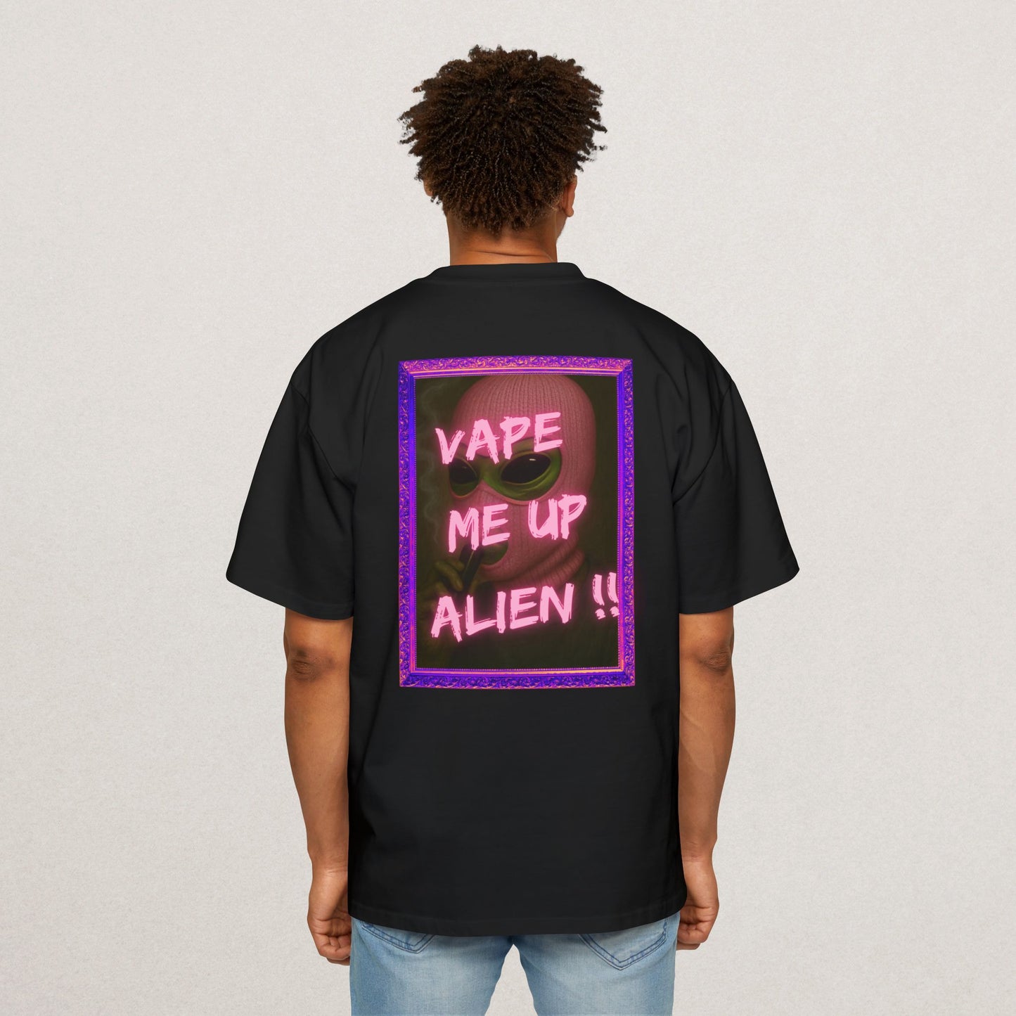 Vape Me Up Alien Oversized Tee - Casual Statement Shir