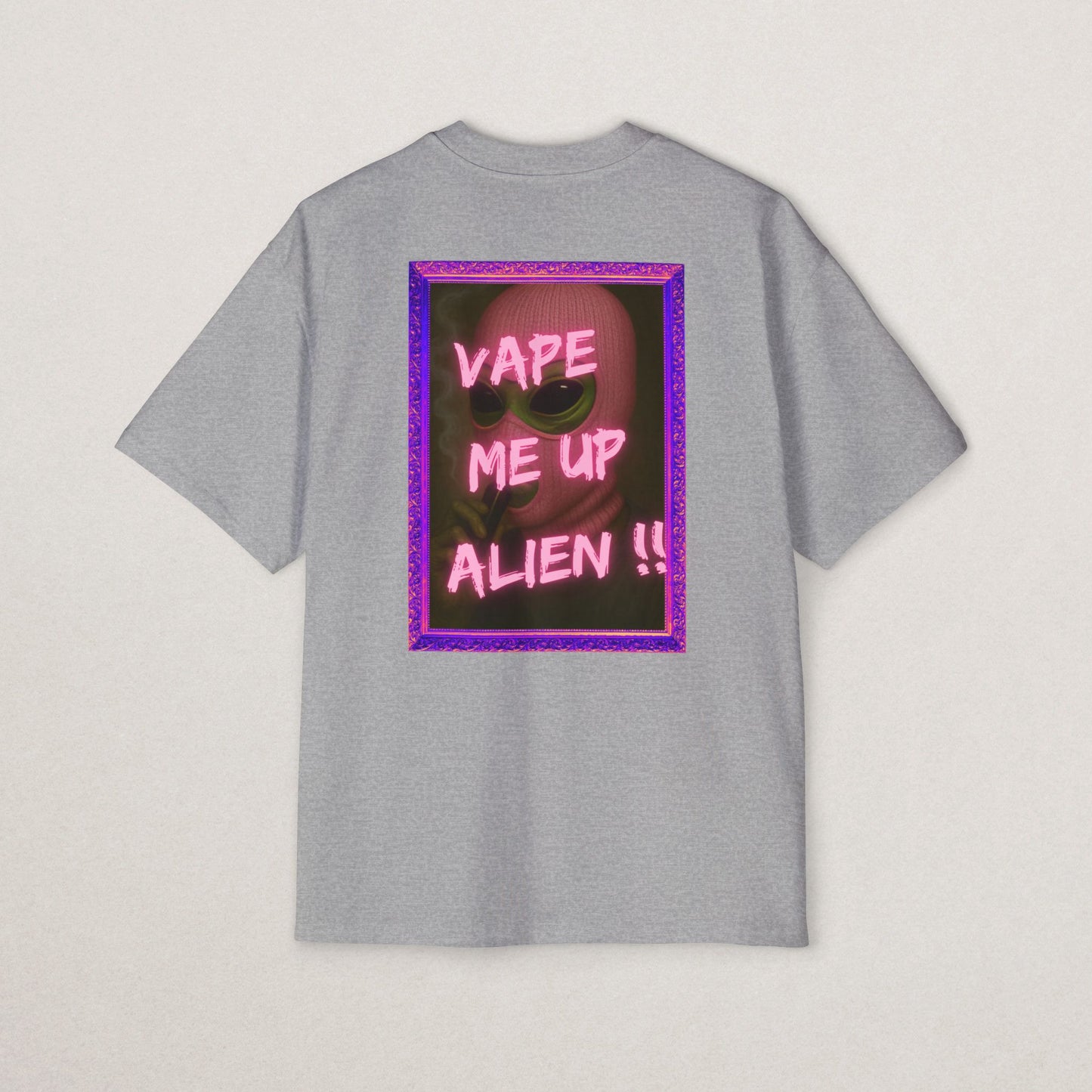 Vape Me Up Alien Oversized Tee - Casual Statement Shir