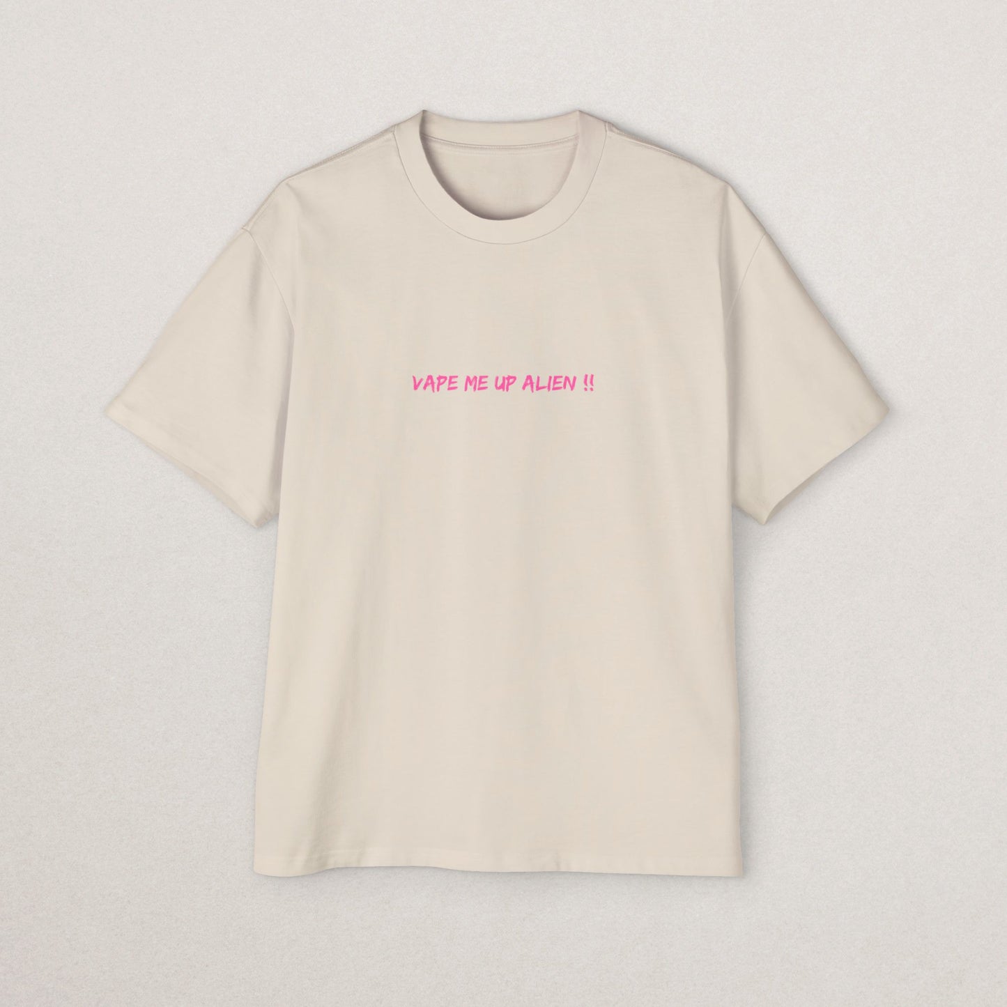Vape Me Up Alien Oversized Tee - Casual Statement Shir